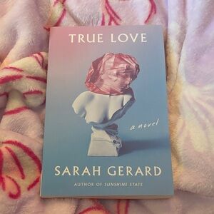 True Love by Sarah Gerard - Pastel Pink & Blue Paperback